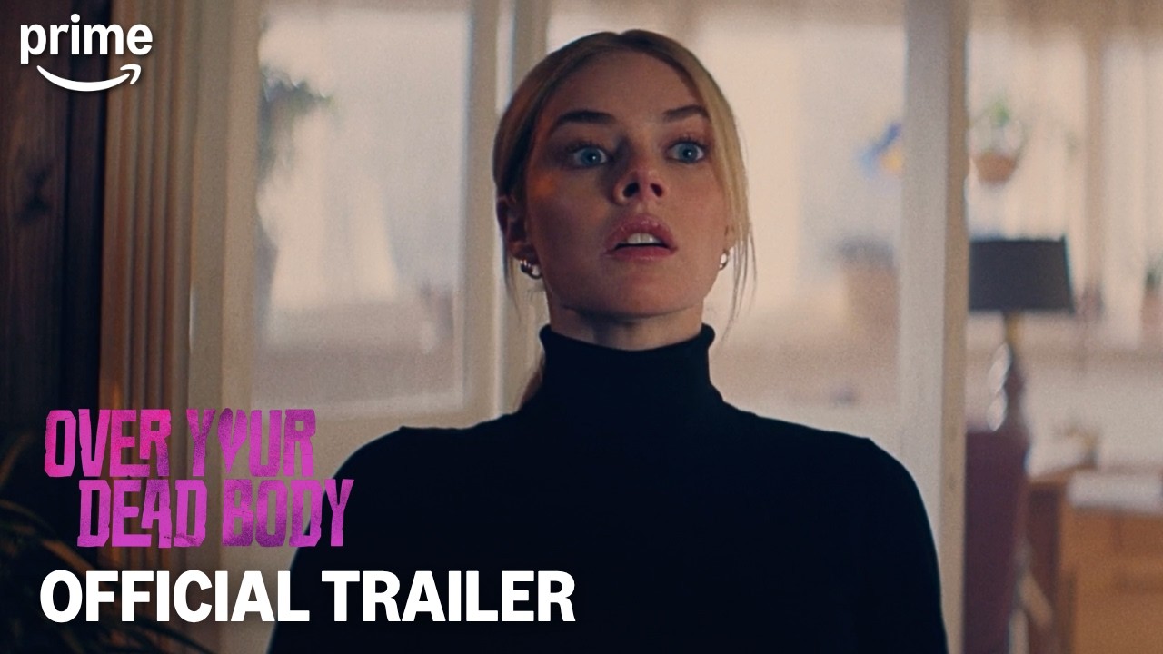Over Your Dead Body | Official Trailer | Prime Video